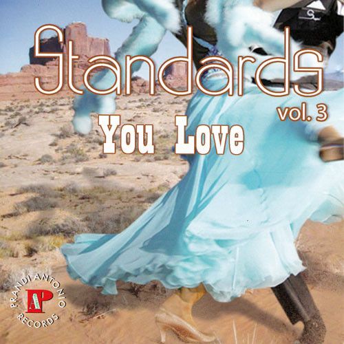 Standards You Love Vol. 3